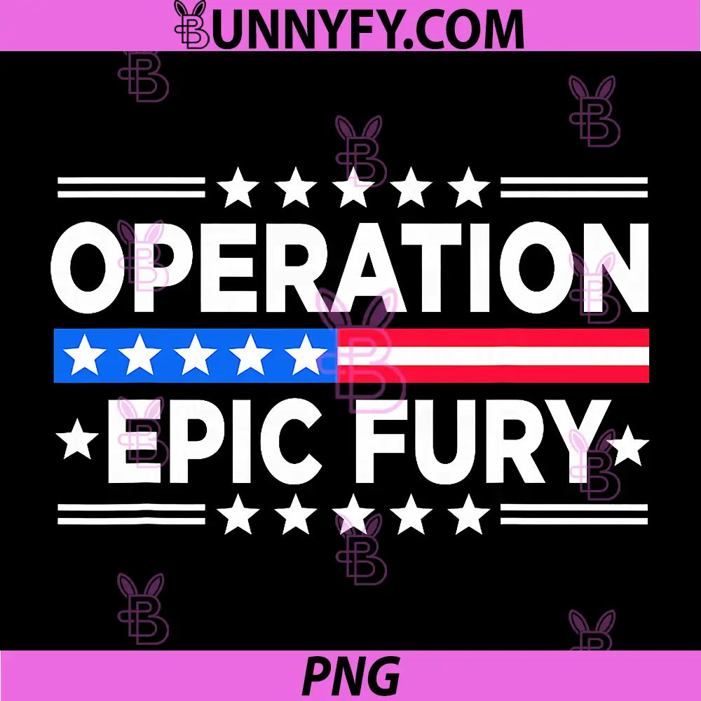 Operation Epic Fury Patriotic Quote PNG, American Flag Military Style PNG