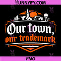 Our Town, Our Trademark PNG, Local Pride Badge PNG 