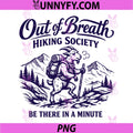 Out of Breath Hiking Society PNG, Hike Nature Lover Funny Goat PNG