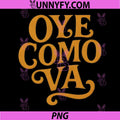 Oye Como Va PNG, Classic Latin Music Phrase PNG