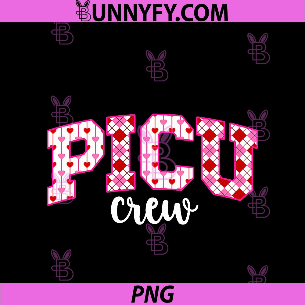 PICU Crew Valentine PICU Nurse Valentines Day PNG, PICU Nursing Comfort Colors PNG