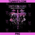 Save A Dragon Ride A Wingleader Art PNG, Mystic Dragon PNG