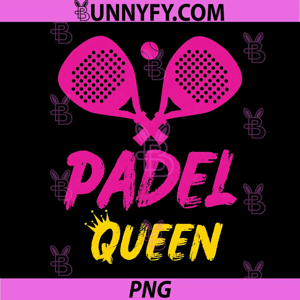 Padel Queen PNG, Funny Paddle Tennis Design Graphic PNG