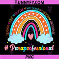 Paraprofessional Cute PNG, Leopard Rainbow 100 Days of School PNG