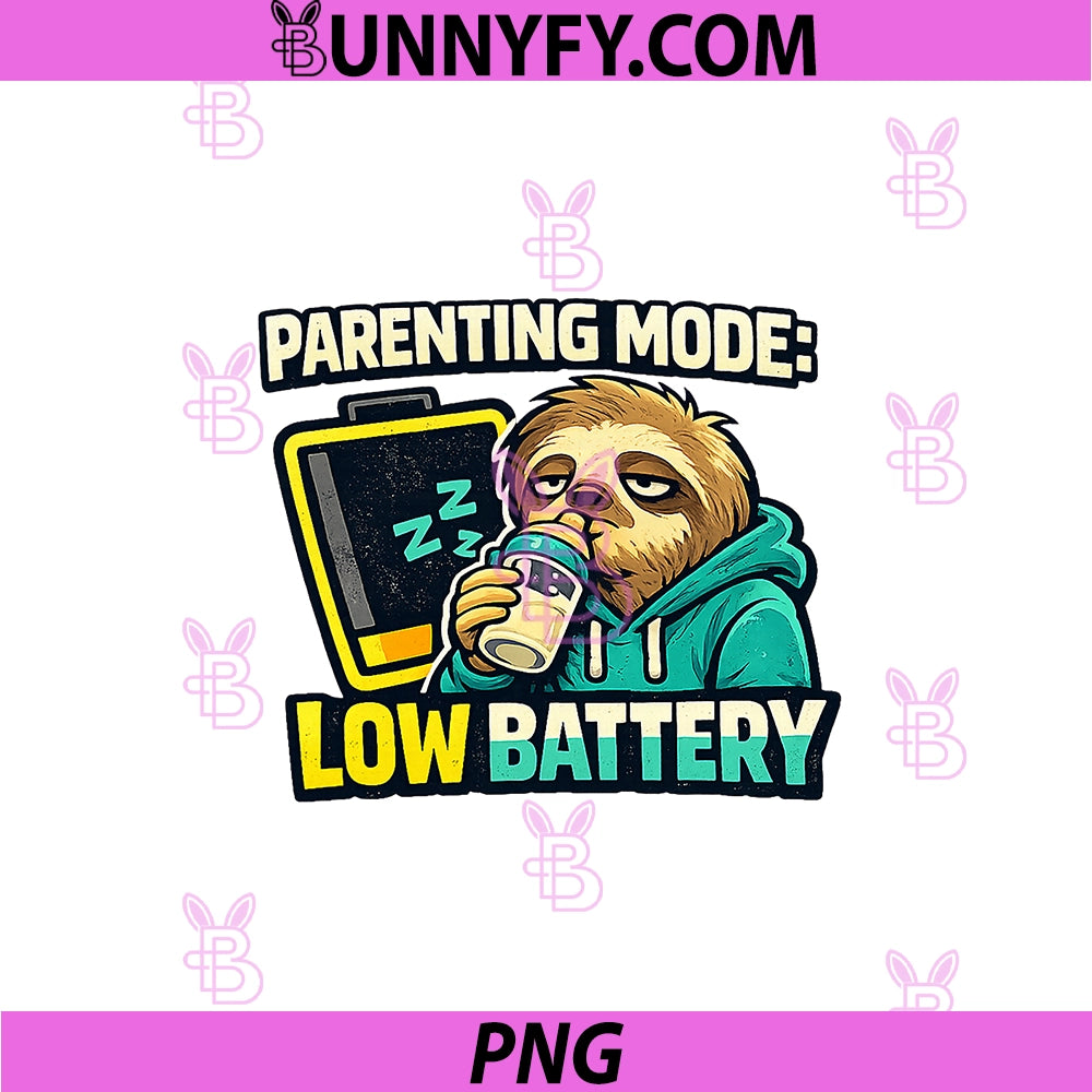 Parenting Mode Low Battery PNG, Parent Humor PNG