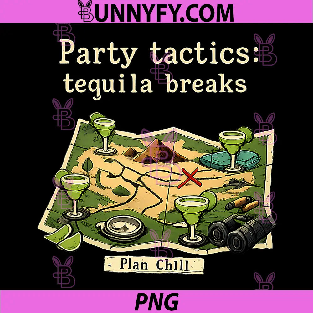 Party Tactics Tequila Breaks PNG, Margarita Map Joke PNG