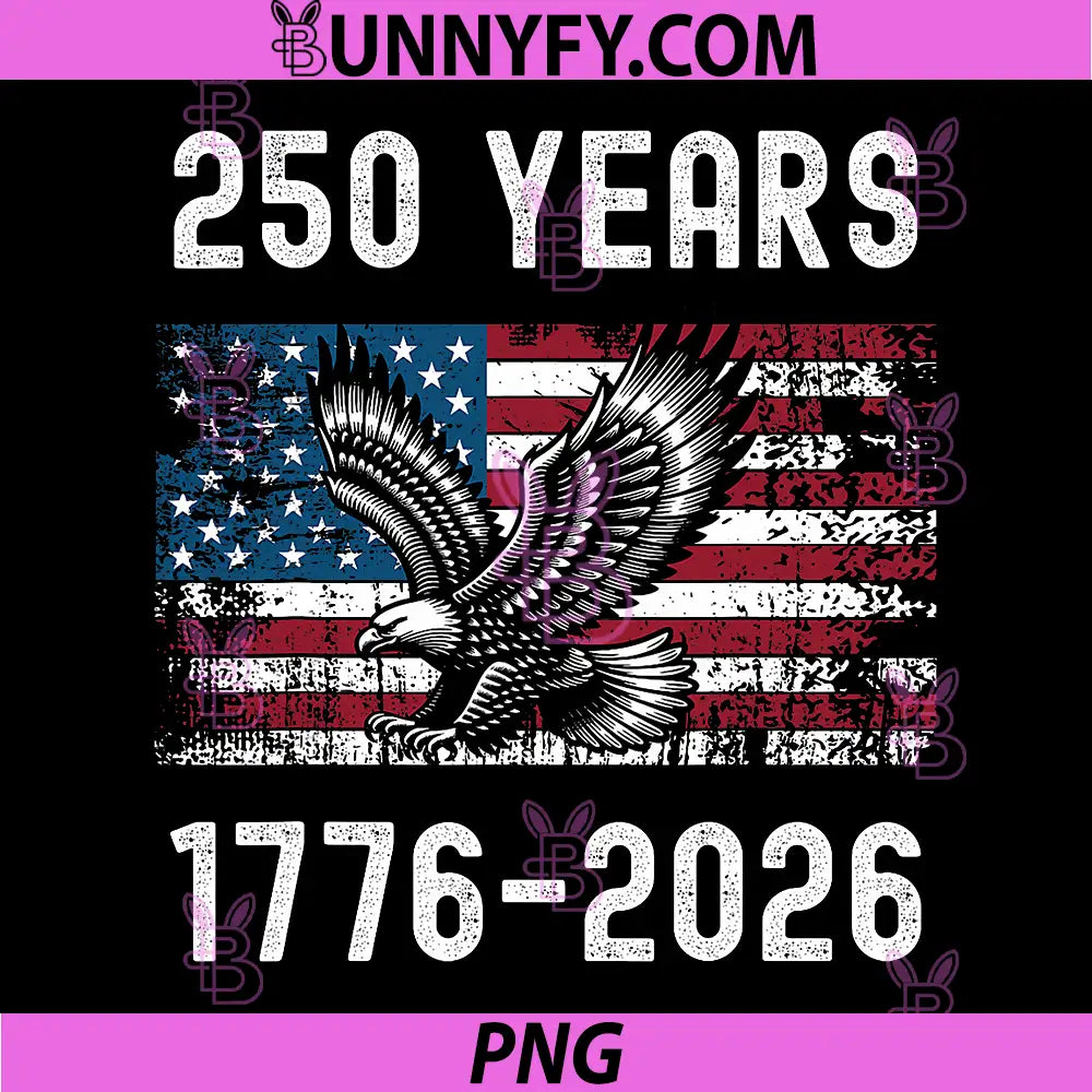 Patriotic 250 Years 1776-2026 PNG, USA Independence Day 2026 PNG