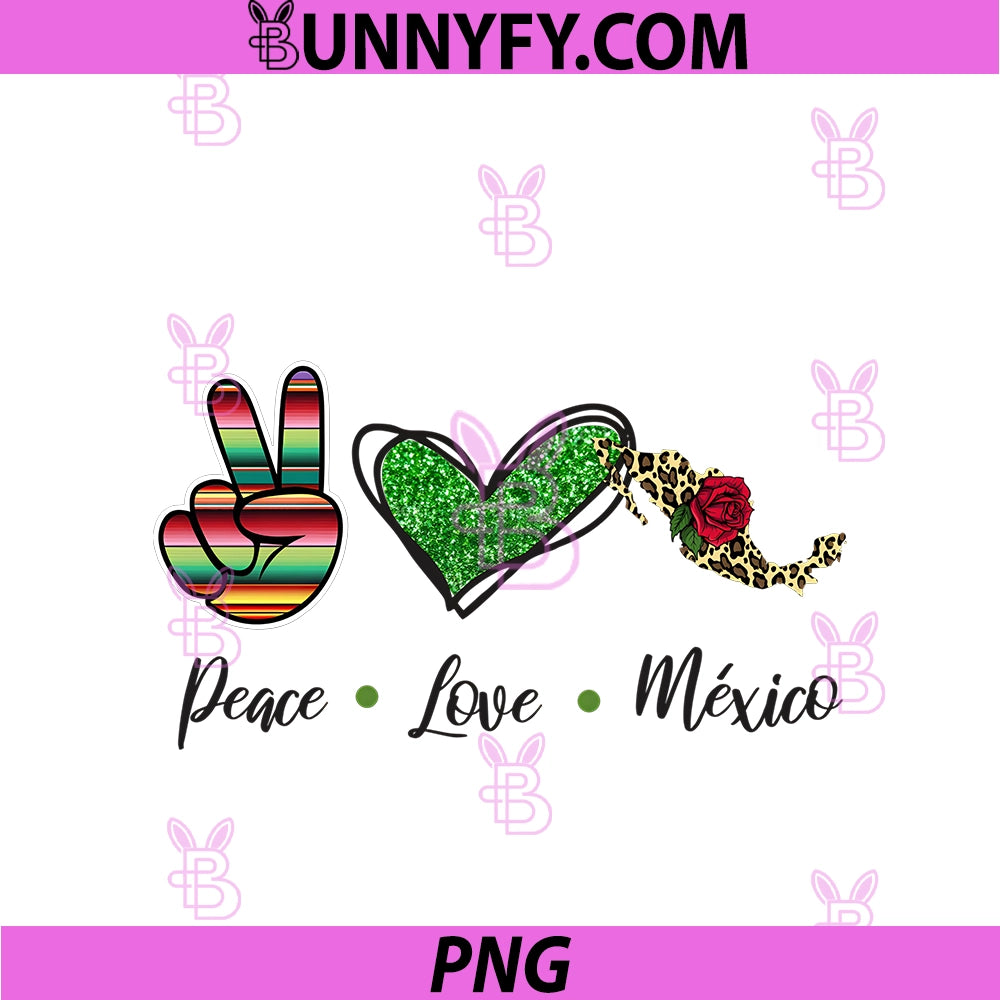 Peace Love México PNG, Souvenir Mexican Quote Spanish Badass PNG