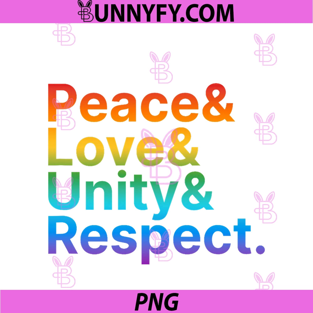 Peace Love Unity Respect PNG, Rainbow Plur PNG