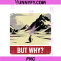 Penguin But Why Head Towards PNG, The Mountains Penguins Meme PNG