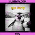 But Why Funny Penguin Selfie In Snow PNG, Cute Winter Penguin Meme PNG