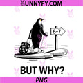 Penguin But Why PNG, Funny Six Seven 6-7 Meme PNG