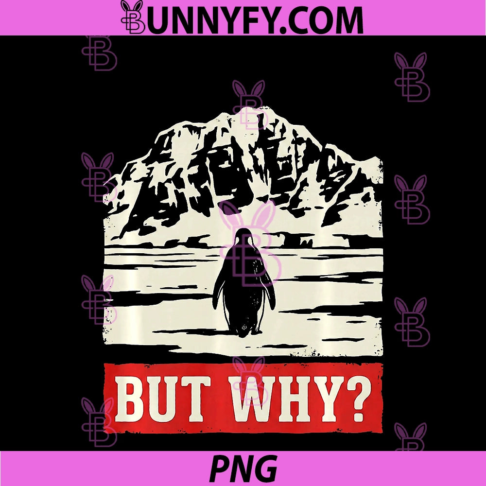 Penguin But Why PNG, Head Towards The Mountains Penguins Meme PNG