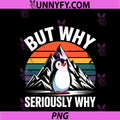 Penguin But Why Seriously Why PNG, Mountains PNG
