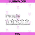 People 1 Star PNG, Absolute Nightmare Would Not Recommend Funny PNG