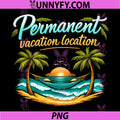 Permanent Vacation Location PNG, Beach Badge Design PNG