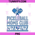 Pickleball Moms Club PNG, Women Players Paddleball Court Sport PNG