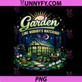Garden Like Nobodys Watching Greenhouse PNG, Cottagecore Night Garden PNG
