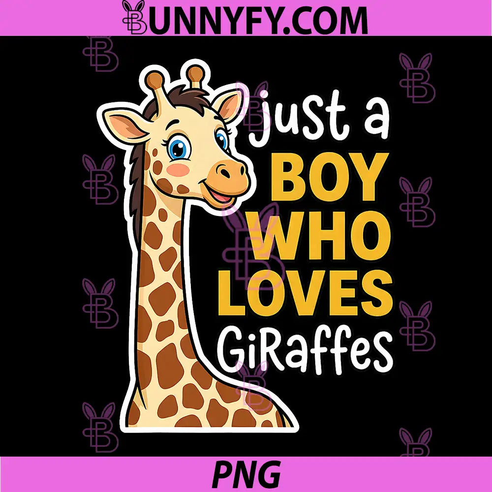 Playful Cartoon Giraffe PNG, Just A Boy Who Loves Giraffes PNG