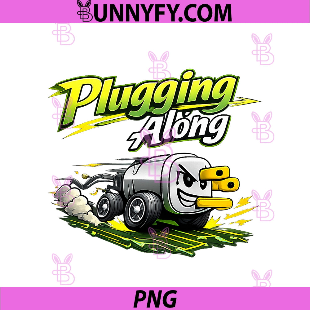 Plugging Along PNG, Electrician Humor Graphic PNG