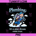 Plumbing PNG, Pipe Dream Come True Pun Cartoon Plumber PNG