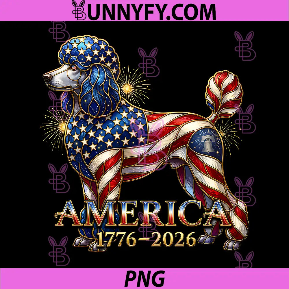 Poodle Americas 250th Anniversary PNG, 1776 2026 4th of July PNG
