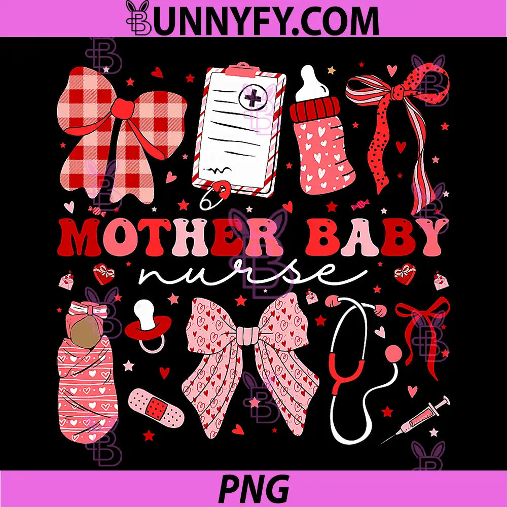 Postpartum Valentine Coquette PNG, Mother Baby Nurse Valentines PNG