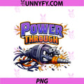 Power Through PNG, Electrician Plug Drill Humor Graphic PNG