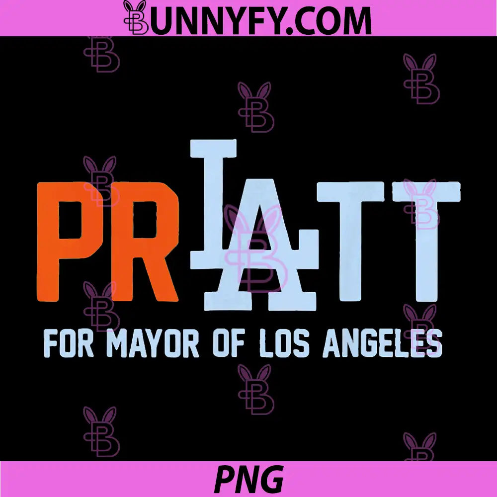 Pratt for Mayor of Los Angeles PNG