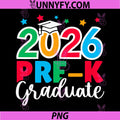 Pre-k Graduation 2026 PNG, Last Day of School PNG
