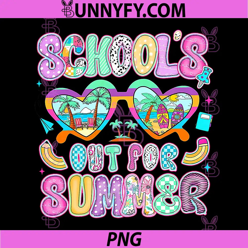 Preppy Schools Out for Summer PNG, Break Last Day of School PNG