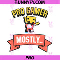 Pro Gamer Moves Mostly PNG, Funny Gamer Pixel Quote PNG