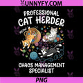 Professional Cat Herder PNG, Chaos Management Specialist PNG