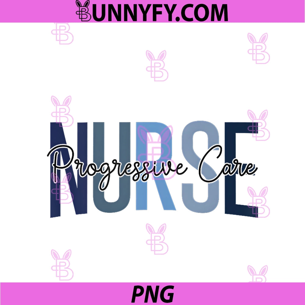 Progressive Care Nurse PNG, Funny Progressive Care Unit Nursing PNG