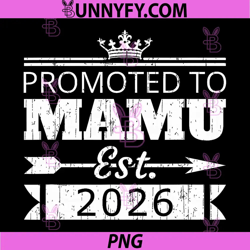 Promoted to Mamu Est 2026 PNG, New Uncle Reveal Vintage PNG