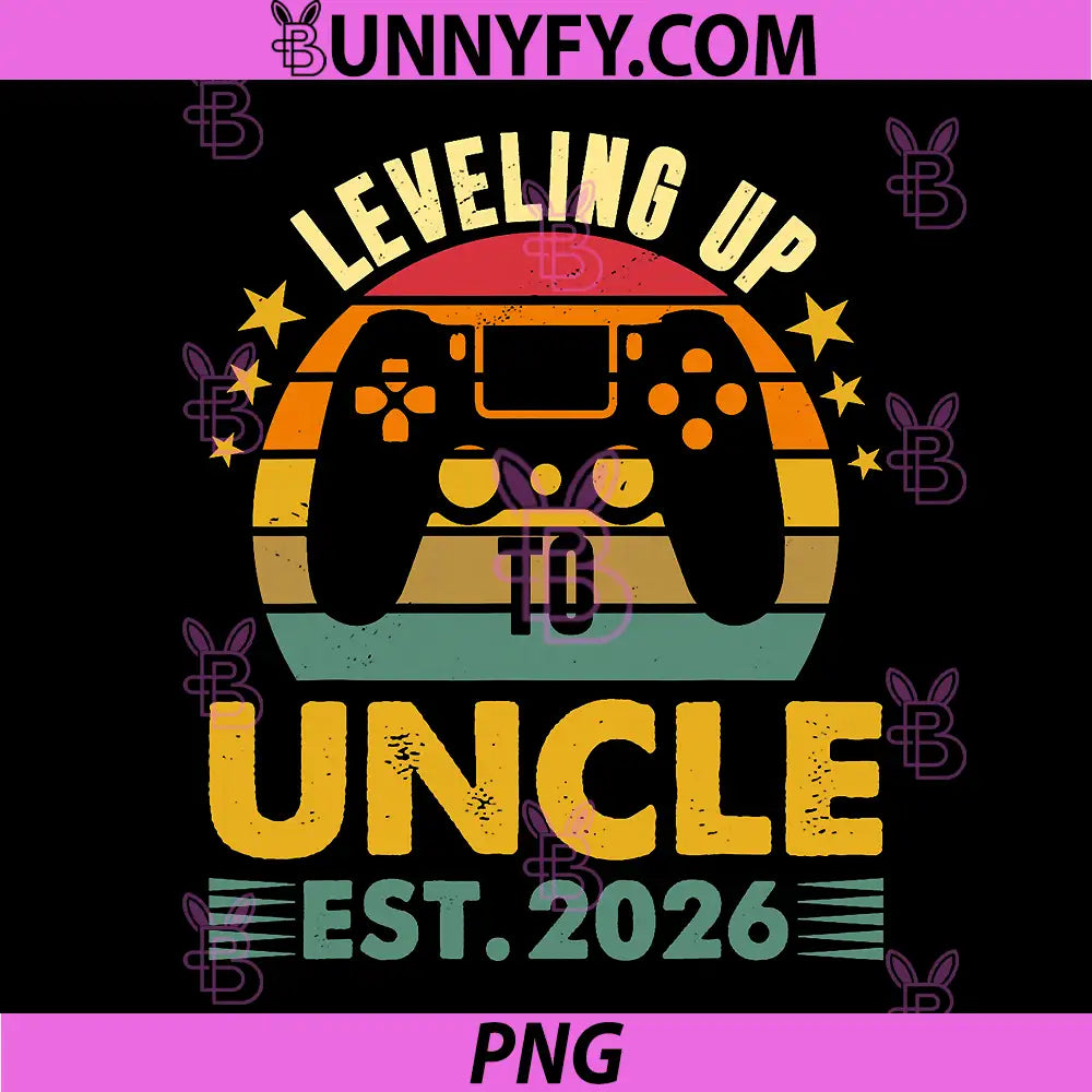 Promoted to Uncle 2026 PNG, Vintage Leveling Up to Uncle Est 2026 PNG