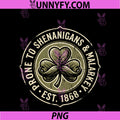 Prone To Shenanigans Malarkey PNG, Funny St Patricks Day PNG