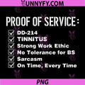 Proof of Service DD-214 PNG, Tinnitus Strong Work Ethic Army PNG