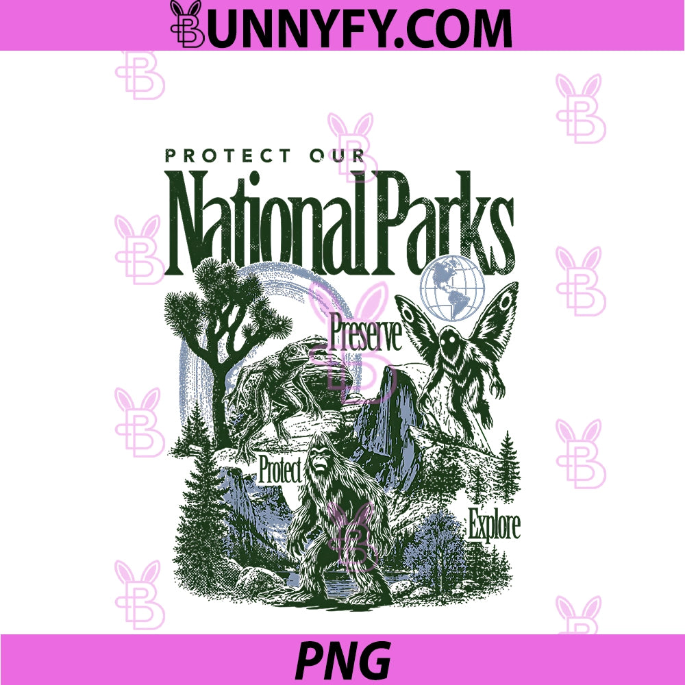 Protect Our National Parks PNG, Bigfoot Mothman Cryptid PNG