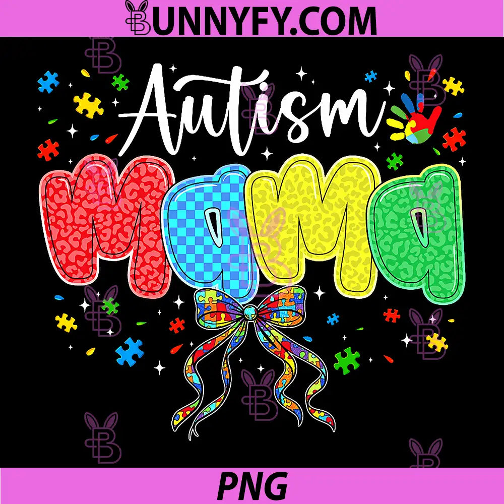 Proud Autism Mama PNG, Mom Autism Awareness Coquette Bow PNG