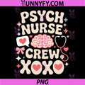 Psych Nurse Crew XOXO PNG, Happy Valentine’s Day Coquette Bow PNG