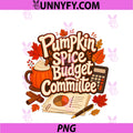 Pumpkin Spice Budget Committee PNG, Fall Coffee Humor PNG