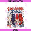 Purrfectly Patriotic 250 Years Of Freedom PNG, Independence Day PNG