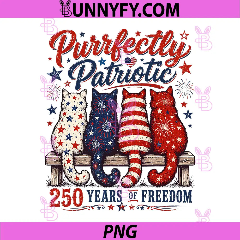 Purrfectly Patriotic 250 Years of Freedom PNG, Independence Day PNG
