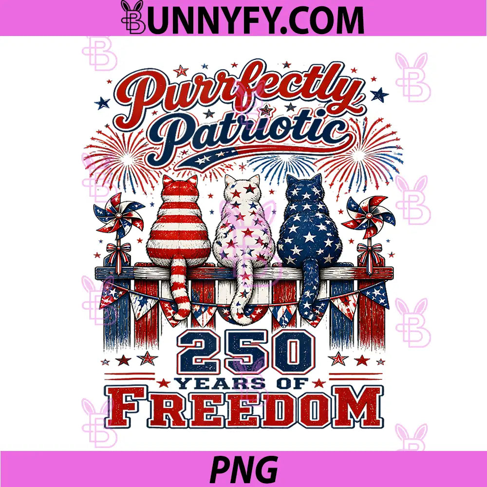 Purrfectly Patriotic Cat 250 Years of Freedom PNG, 4th of July PNG