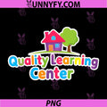 Quality Learning Center PNG, School Quote PNG
