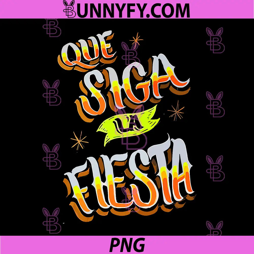Que Siga La Fiesta Retro Typography PNG, Spanish Party Quote Vintage Style PNG
