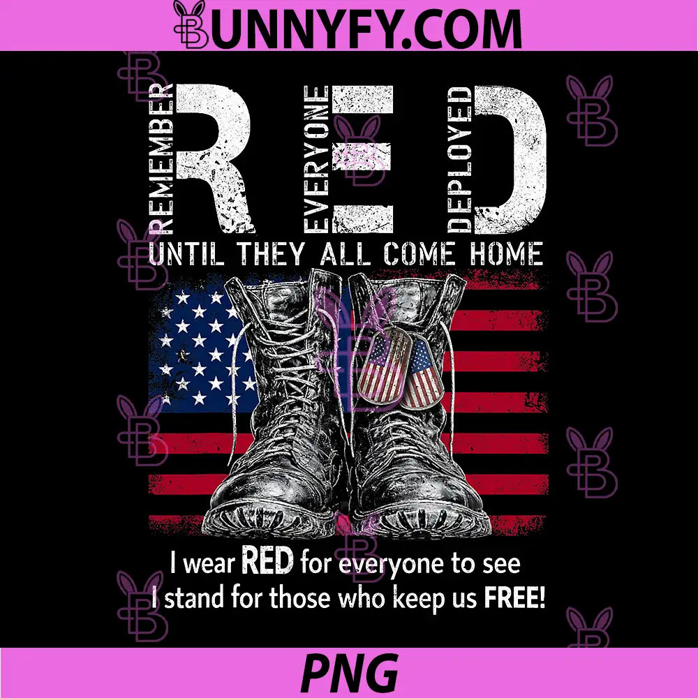 R.E.D Friday Military Remember PNG, Everyone Deployed Veteran PNG