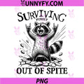 Raccoon Surviving Purely Out of Spite PNG, Survivalist Overcomer PNG