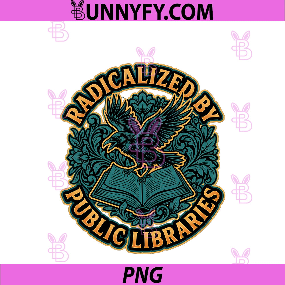 Radicalized By Public Libraries PNG, Retro Raven Graphic PNG